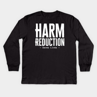 Harm Reduction Kids Long Sleeve T-Shirt